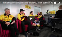 Team Shredded Wheat Racing with DUO team podcast #2